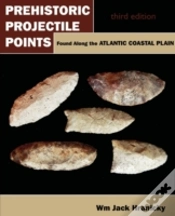 Capa do artigo Prehistoric Projectile Points Found Along The Atlantic Coastal Plain