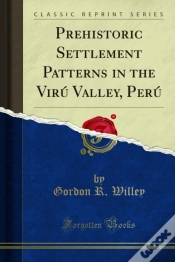 Capa do artigo Prehistoric Settlement Patterns In The Viru Valley, Peru