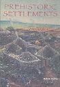 Prehistoric Settlements - Preview