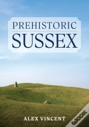 Capa do artigo Prehistoric Sussex