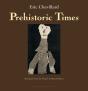 Prehistoric Times - Preview