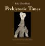 Prehistoric Times - Preview
