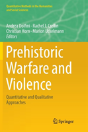 Prehistoric Warfare And Violence - Preview