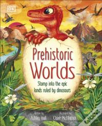 Prehistoric Worlds