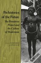 Prehistories Of The Future