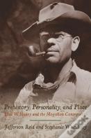 Prehistory, Personality, And Place
