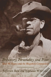 Prehistory, Personality, And Place