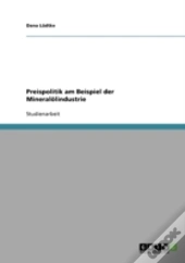 Preispolitik Am Beispiel Der Mineralolindustrie