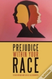 Capa do artigo Prejudice Within Your Race