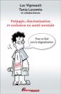 Préjugés, Discrimination Et Exclusion En Santé Mentale - Preview