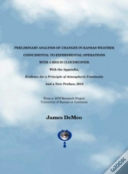 Capa do artigo Preliminary Analysis Of Changes In Kansas Weather Coincidental To Experimental Operations With A Reich Cloudbuster