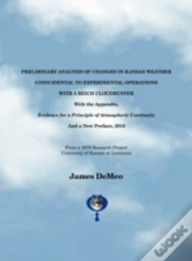 Capa do artigo Preliminary Analysis Of Changes In Kansas Weather Coincidental To Experimental Operations With A Reich Cloudbuster