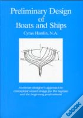 Preliminary Design Of Boats And Ships