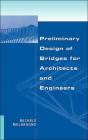Preliminary Design Of Bridges For Architects And Engineers - Preview