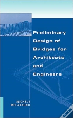 Capa do artigo Preliminary Design Of Bridges For Architects And Engineers