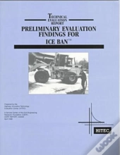 Preliminary Evaluation Findings For Ice Ban