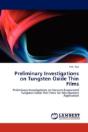 Preliminary Investigations On Tungsten Oxide Thin Films - Preview