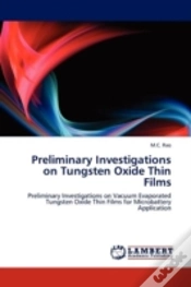 Capa do artigo Preliminary Investigations On Tungsten Oxide Thin Films