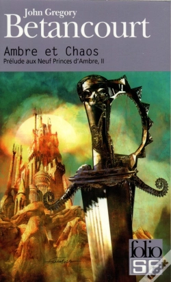 Capa do artigo Prélude Aux Neuf Princes D'Ambre Tome 2 ; Ambre Et Chaos