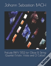 Capa do artigo Prelude Bwv 552 For Oboe & String Quartet (Violin, Viola And 2 Cellos).