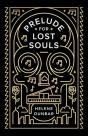 Prelude For Lost Souls - Preview