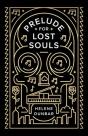 Prelude For Lost Souls - Preview