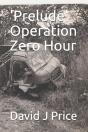 'Prelude' Operation Zero Hour - Preview