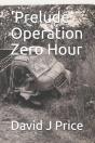 'Prelude' Operation Zero Hour - Preview