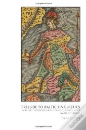 Prelude To Baltic Linguistics