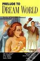 Prelude To Dream World
