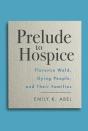 Prelude To Hospice - Preview