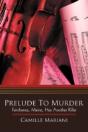 Prelude To Murder: Fairchance, Maine, Ha - Preview