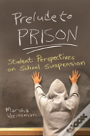 Prelude To Prison