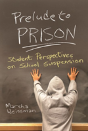 Prelude To Prison - Preview