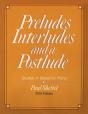 Preludes, Interludes, And A Postlude - Preview