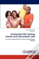 Premarital Hiv Testing Results And Discordant Rate
