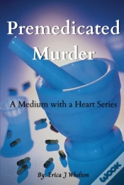 Capa do artigo Premedicated Murder: A Medium With A Hea