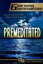 Premeditated - Preview