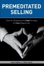 Premeditated Selling - Preview