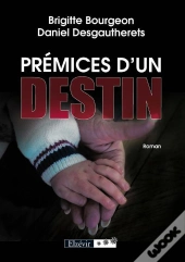 Prémices D'Un Destin