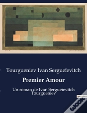 Capa do artigo Premier Amour - Un Roman De Ivan Sergueievitch