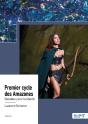 Premier Cycle Des Amazones : Batailles Pour La Liberté - Preview