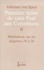 Premier Epitre De Saint-Paul Aux Corinthiens T.2 Meditations Sur Les Chapitres 10 A 16 - Preview