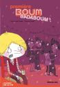 Première Boum, Badaboum ! - Preview