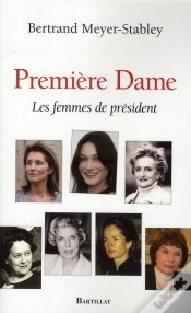 Capa do artigo Première Dame ; Les Femmes De Président