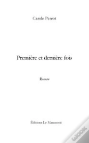 Capa do artigo Première Et Dernière Fois