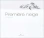 Premiere Neige - Preview