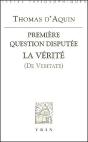 Première Question Disputée ; La Vérité (De Veritate) - Preview