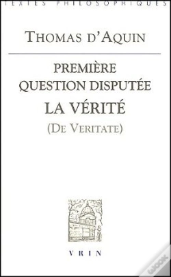 Capa do artigo Première Question Disputée ; La Vérité (De Veritate)