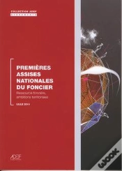 Capa do artigo Premieres Assises Nationales Du Foncier Ressource Fonciere Ambitions Territoriales Coll Adef Eveneme